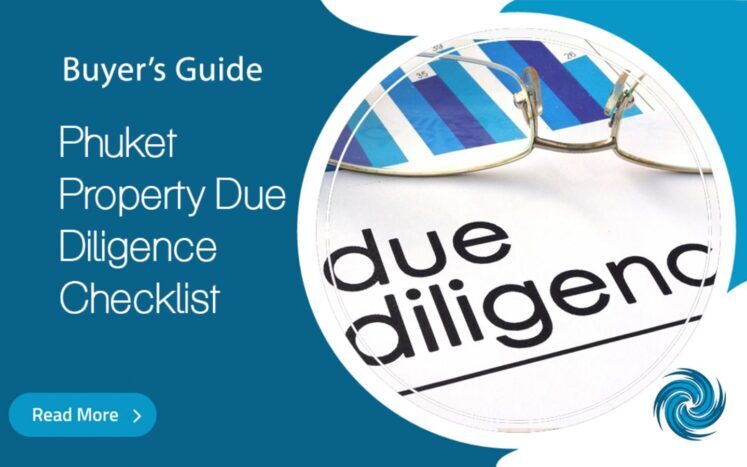 Phuket Property Due Diligence Checklist